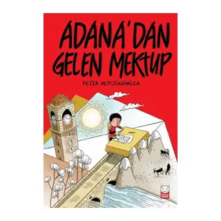 Adana’dan Gelen Mektup
