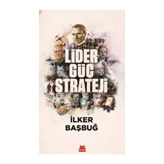 Lider, Güç, Strateji