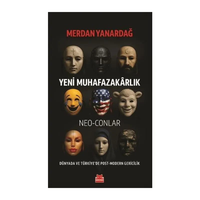 Yeni Muhafazakârlık – Neo-Conlar