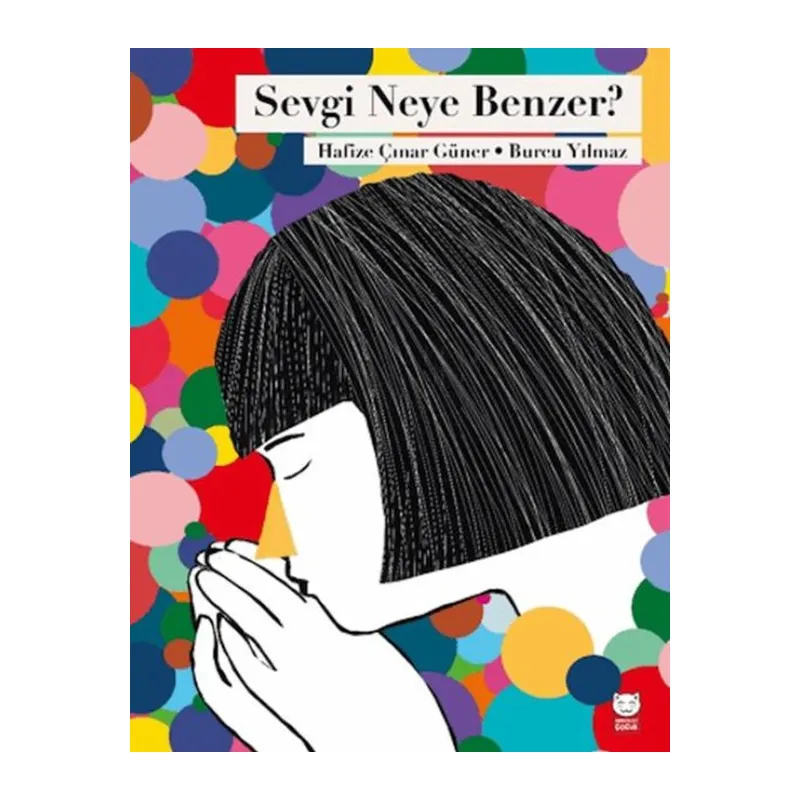 Sevgi Neye Benzer?