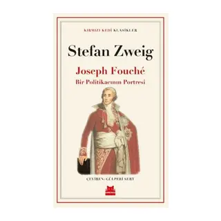 Joseph Fouché Bir Politikacının Portresi