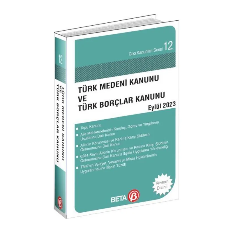 Türk Medeni Kanunu ve Türk Borçlar Kanunu