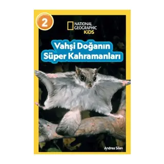 Kids- Vahşi Doğanın ları