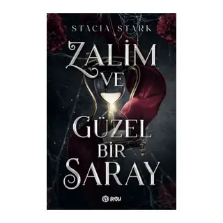 Zalim ve Güzel Bir Saray
