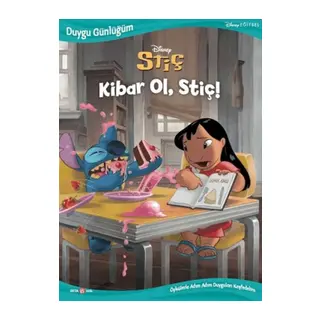 Disney Duygu Günlüğüm Stiç Kibar Ol, Stiç!