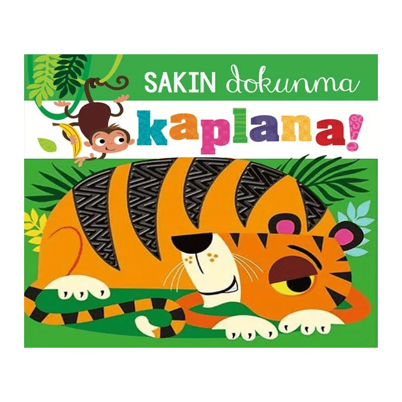 Sakın Dokunma Kaplana