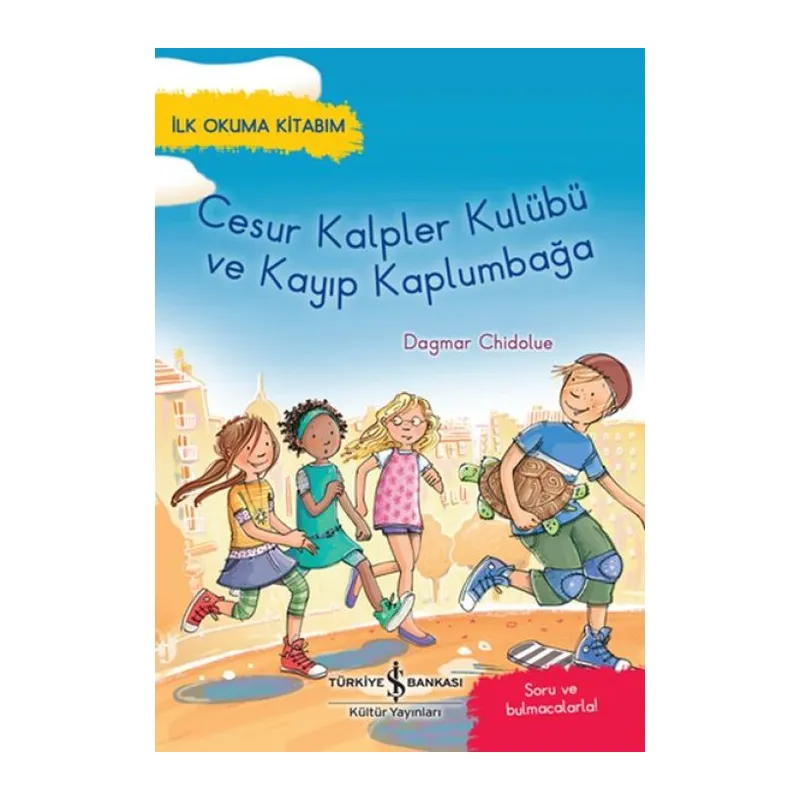 Cesur Kalpler Kulübü ve Kayıp - İlk Okuma Kitabım