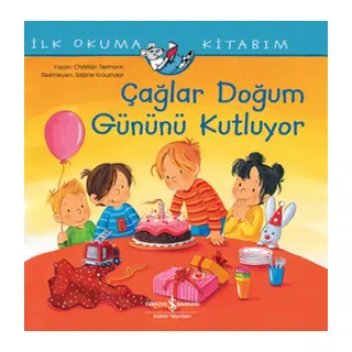 Çağlar Doğum Günü Kutluyor - İlk Okuma Kitabım
