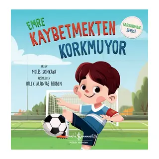 Emre Kaybetmekten Korkuyor - Farkındalık Serisi