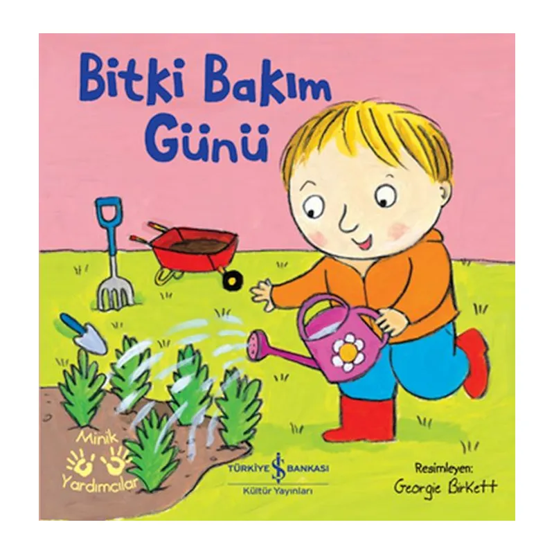 Bakım – Minik Yardımcılar