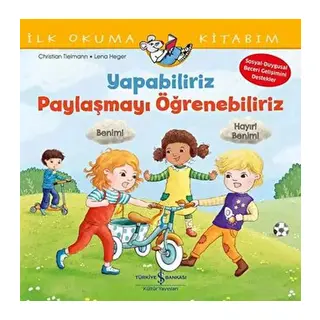 Yapabiliriz, Paylaşmayı Öğrenebiliriz – İlk Okuma Kitabım