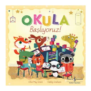 Okula Başlıyoruz!