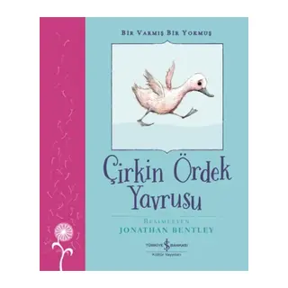 Çirkin Ördek Yrusu – Bir Varmış Bir muş