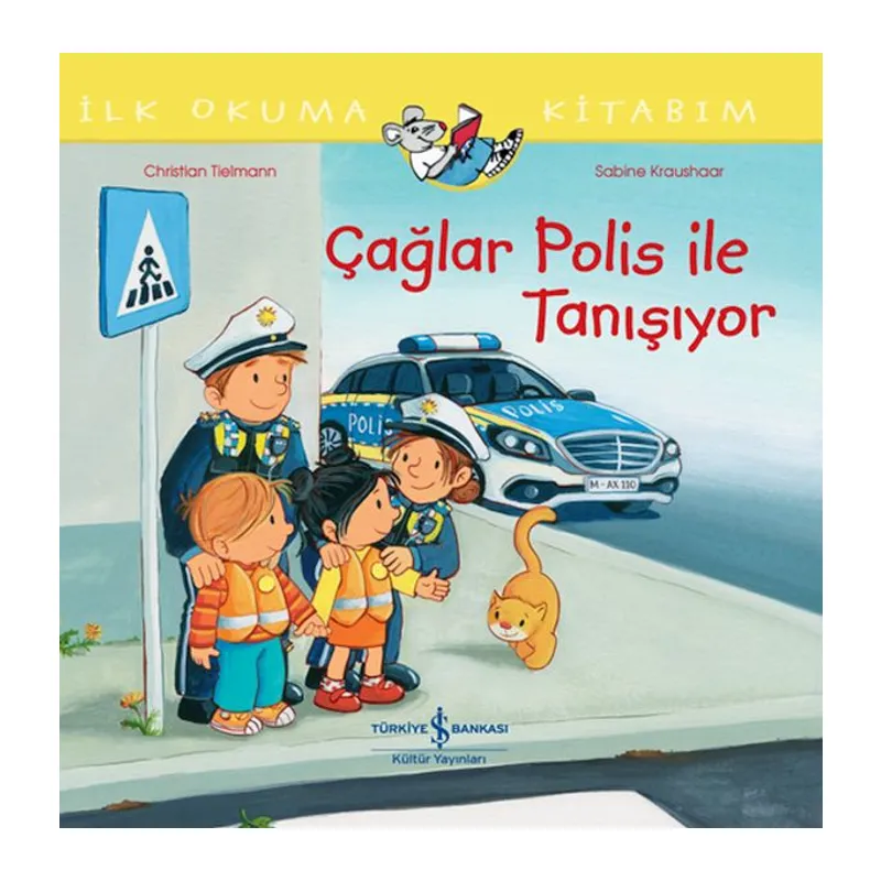 Çağlar Polis İle Tanışıyor İlk Okuma Kitabım