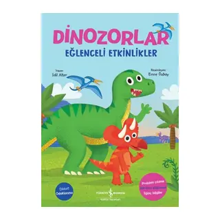 Dinozorlar – Eğlenceli Etkinlikler