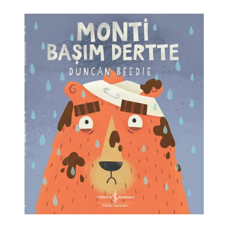 Monti Başım Dertte