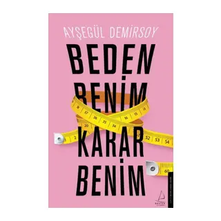 Beden Benim Karar Benim