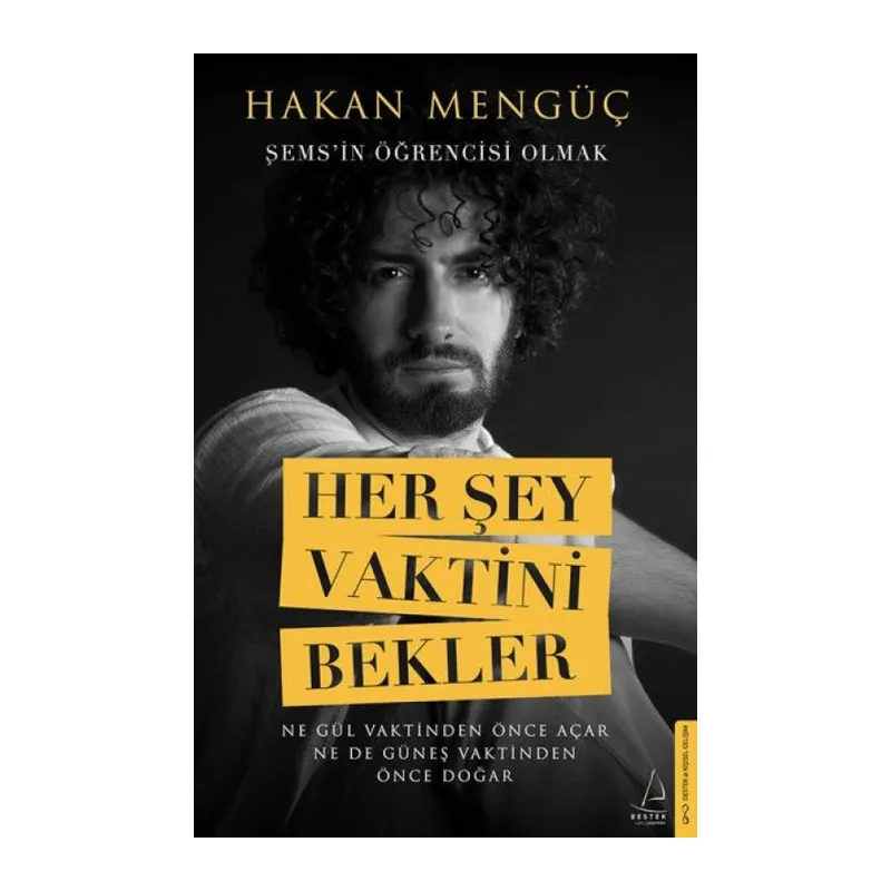 Her Şey Vaktini Bekler