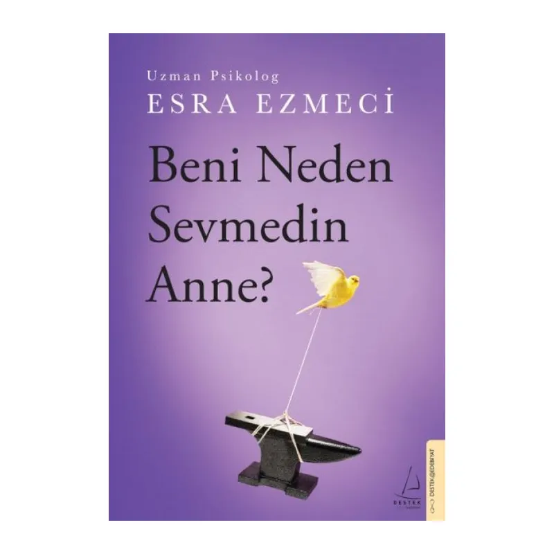 Beni Neden Sevmedin Anne?