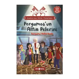 Anadolu’nun Kültür Muhafızları - 2 Bergama Antik Kent i Pergamos ’un Altın Pelerini