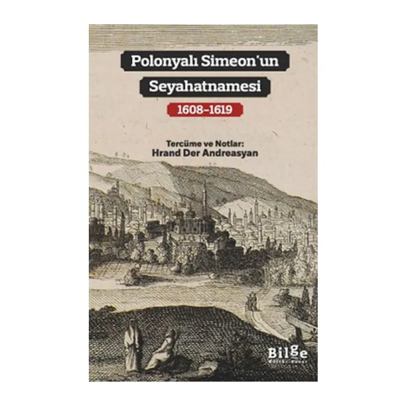 Polonyalı Simeon’un Seyahatnamesi