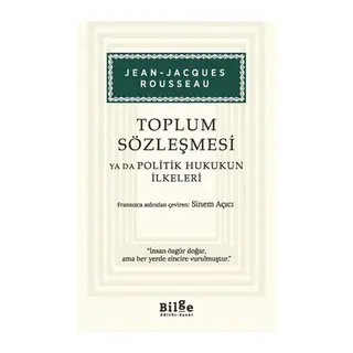 Toplum Sözleşmesi ya da Politik Hukukun İlkeleri
