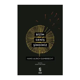 Bizim Geniş Şimdimiz