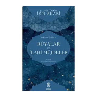 Rüyalar ve İlahi Müjdeler