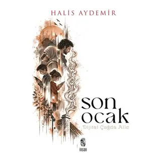 Son ak Dijital Çağda Aile