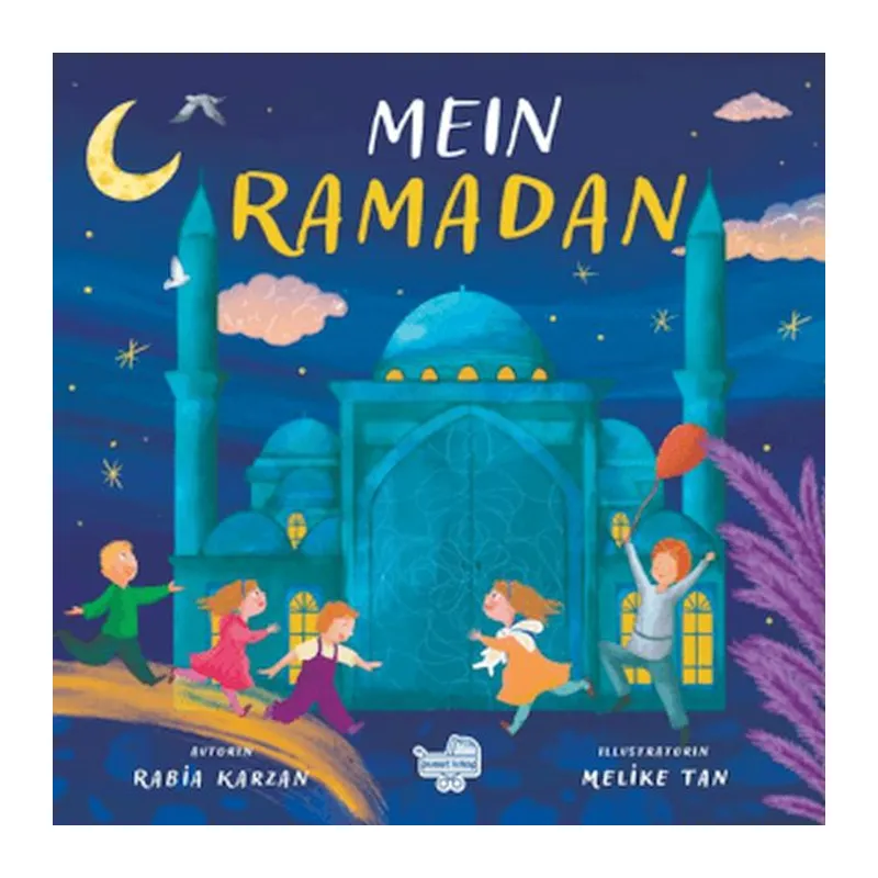 Mein Ramadan “Almanca Benim İçin Ramazan”