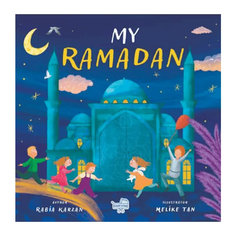 My Ramadan “İngilizce Benim İçin Ramazan”