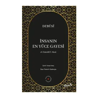 İnsanın En Yüce Gayesi