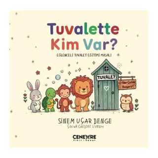 Tuvalette Kim Var?