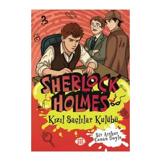 Sherlk Holmes - Kızıl lılar Kulübü