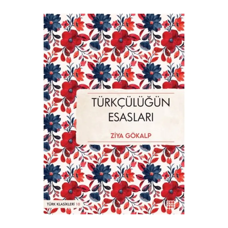 Türkçülüğün Esasları
