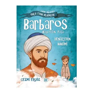 Barbaros Hayrettin Paşa - Denizlerin Hakimi