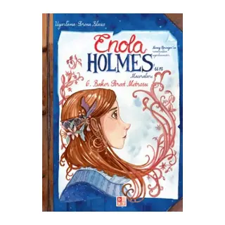 Enola Holmes'un Maceraları 6 - B Street Metrosu