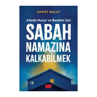 Sabah Namazına Kbilmek