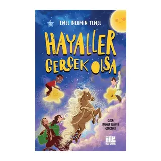 Hayaller Gerçek Olsa