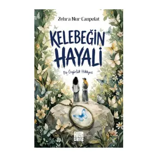 Kelebeğin Hayali - Bir Özgürlük Hikâyesi