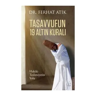 Tasvufun 19 Altın Kuralı