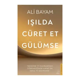 Işılda, Cüret Et, ümse