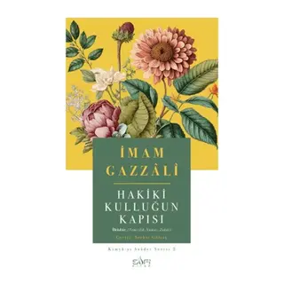 Hakiki Kulluğun Kapısı