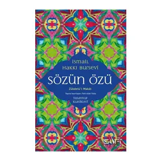 Sözün Özü - Zübdetü'l-Makal