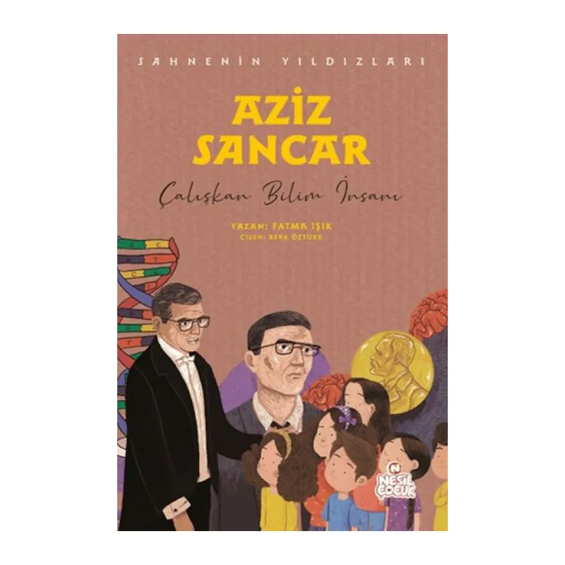 Aziz Sancar - Sahnenin Yıldızları