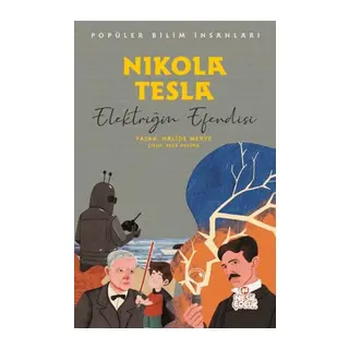 Nikola Tesla - Popüler Bilim İnsanları
