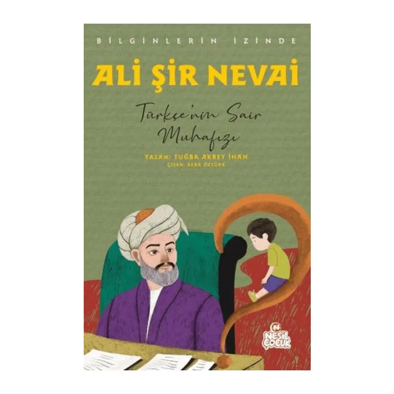 Ali Şir Nevai - Biinlerin İzinde