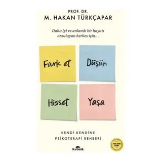 Fark Et Düşün Hisset Yaşa