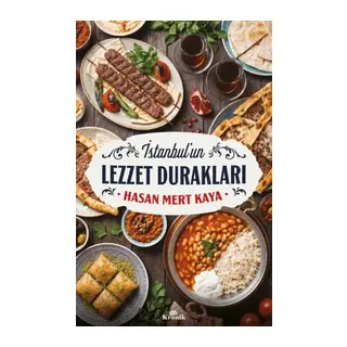 İstanbul'un Lezzet Durakları