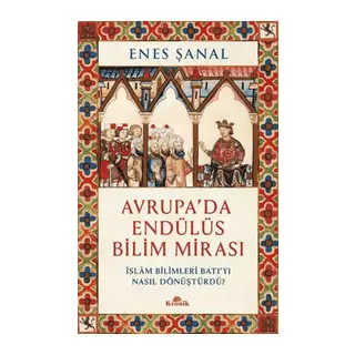 rupa'da Endülüs Bilim ı